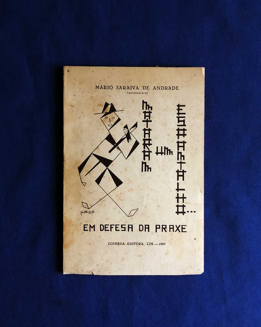 MATARAM UM ESPANTALHO - EM DEFESA DA PRAXE 1959