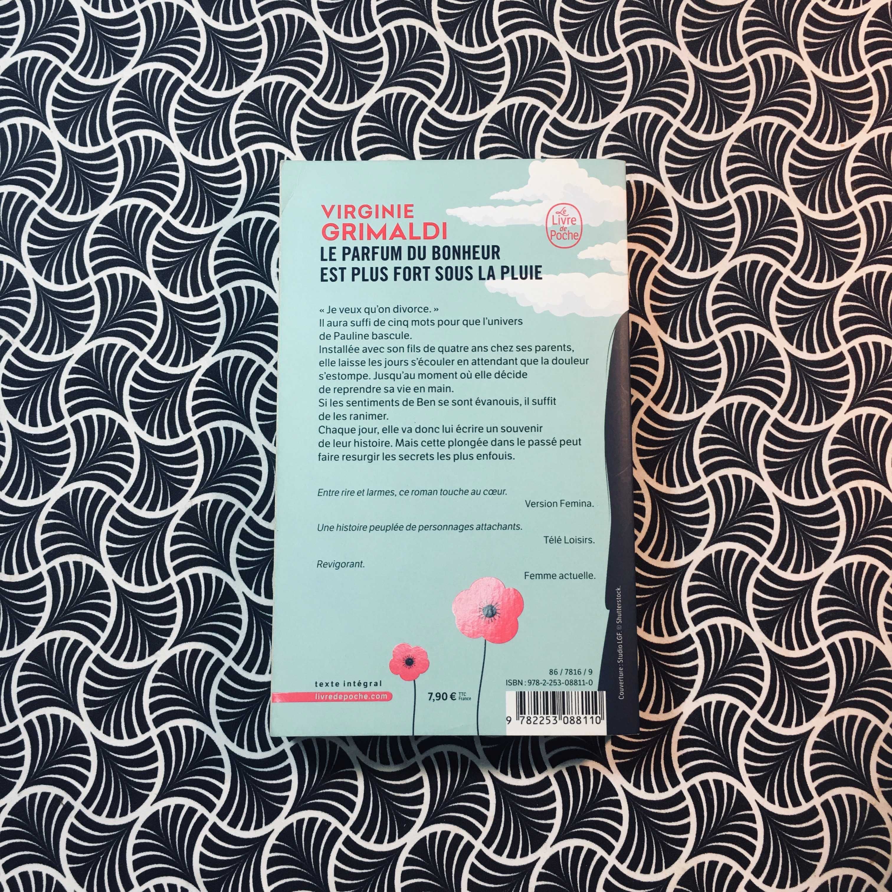 Le Parfum du Bonheur Est Plus Fort Sous la Pluie - Virginie Grimaldi