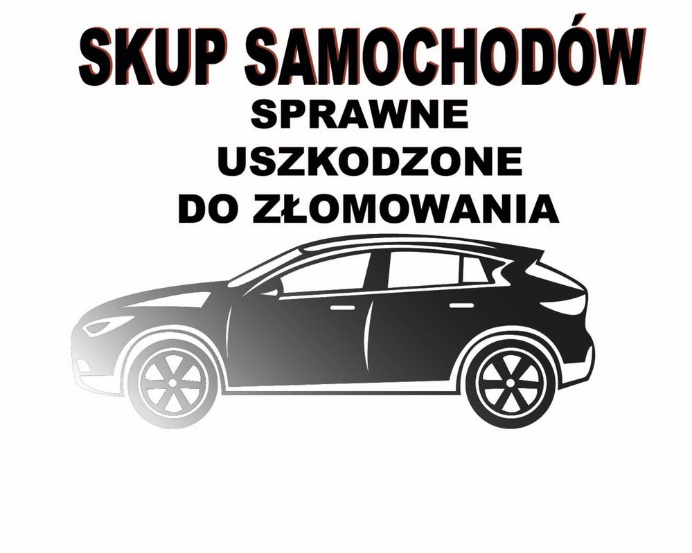 Skup Samochodów osobowych-dostawczy-WSZYSTKIE MAREK Gotówka na miejscu