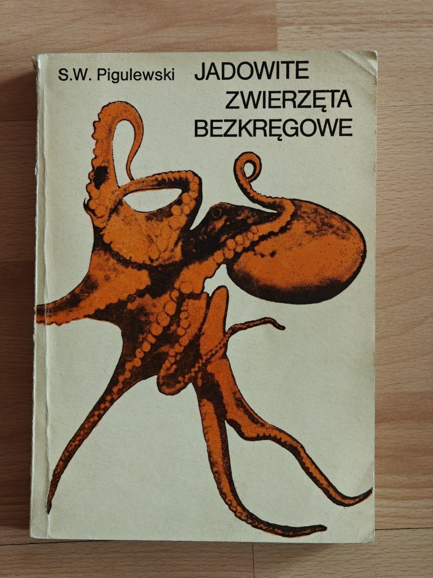 Jadowite zwierzęta bezkręgowe S. W. Pigulewski