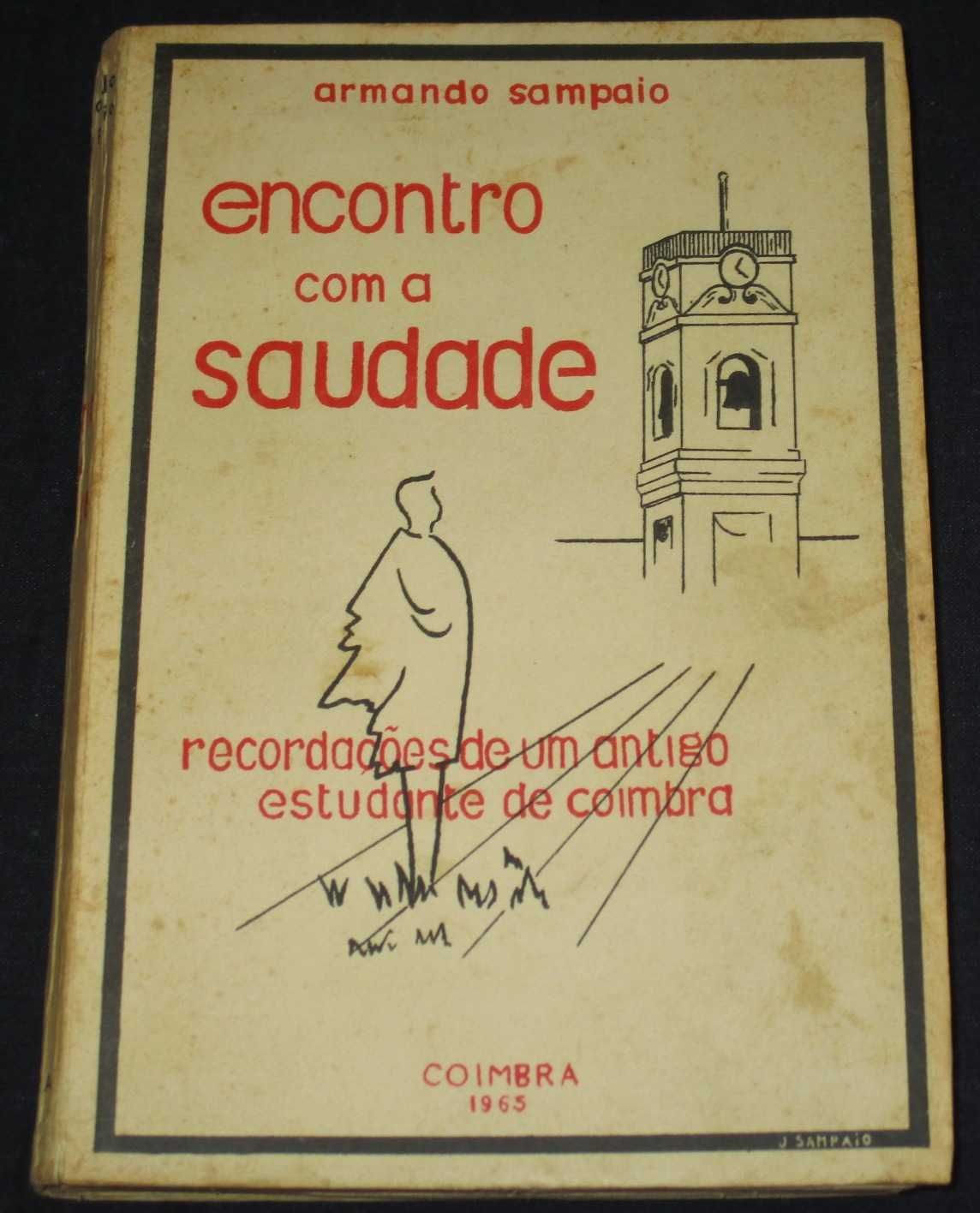 Livro Encontro com a Saudade Armando Sampaio 1965