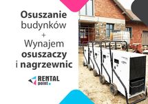 WYNAJEM Osuszaczy, Nagrzewnic, Klimatyzatorów, OSUSZANIE budynków