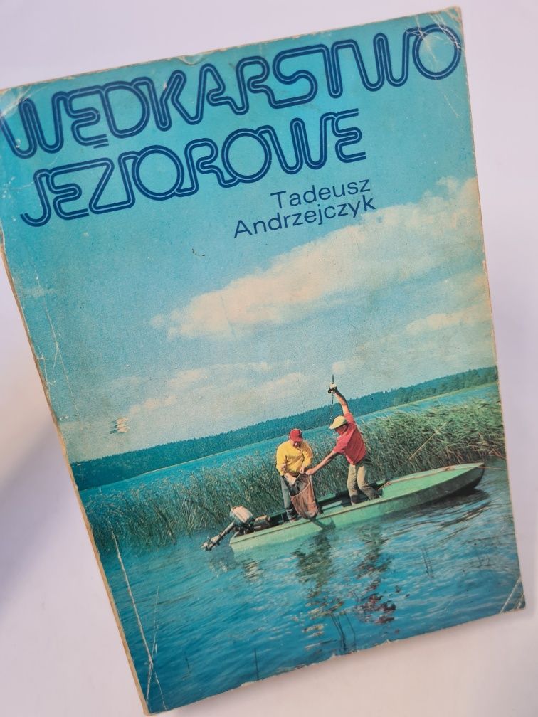 Wędkarstwo jeziorowe - Tadeusz Andrzejczyk