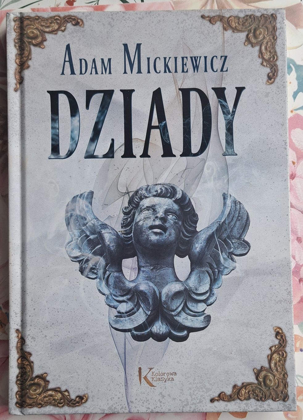 Dziady - Adam Mickiewicz. Nowa książka