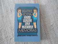 Sem Papas na Língua (Memórias) Beatriz Costa