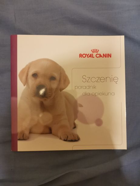 Royal Canin Szczenię Poradnik dla opiekuna książka