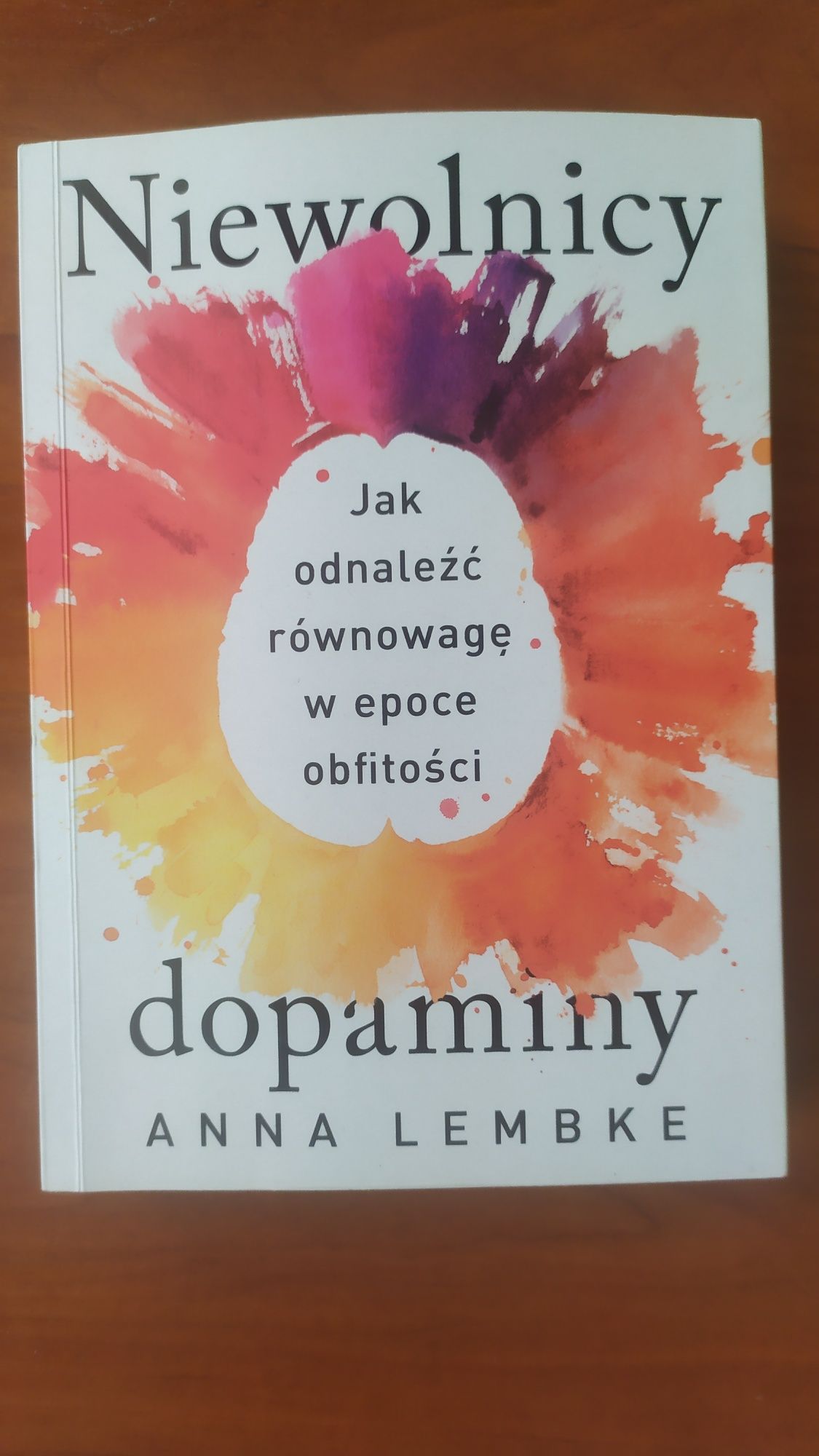 Książka "Niewolnicy dopaminy" A. Lembke