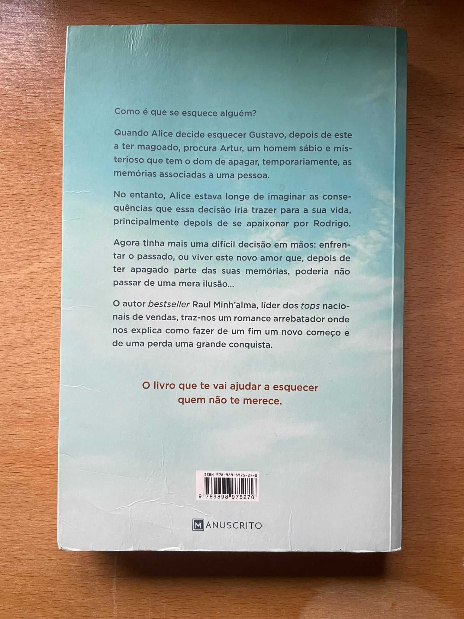 Livro "Ganhei uma Vida Quando te Perdi" - Raul Minh'alma