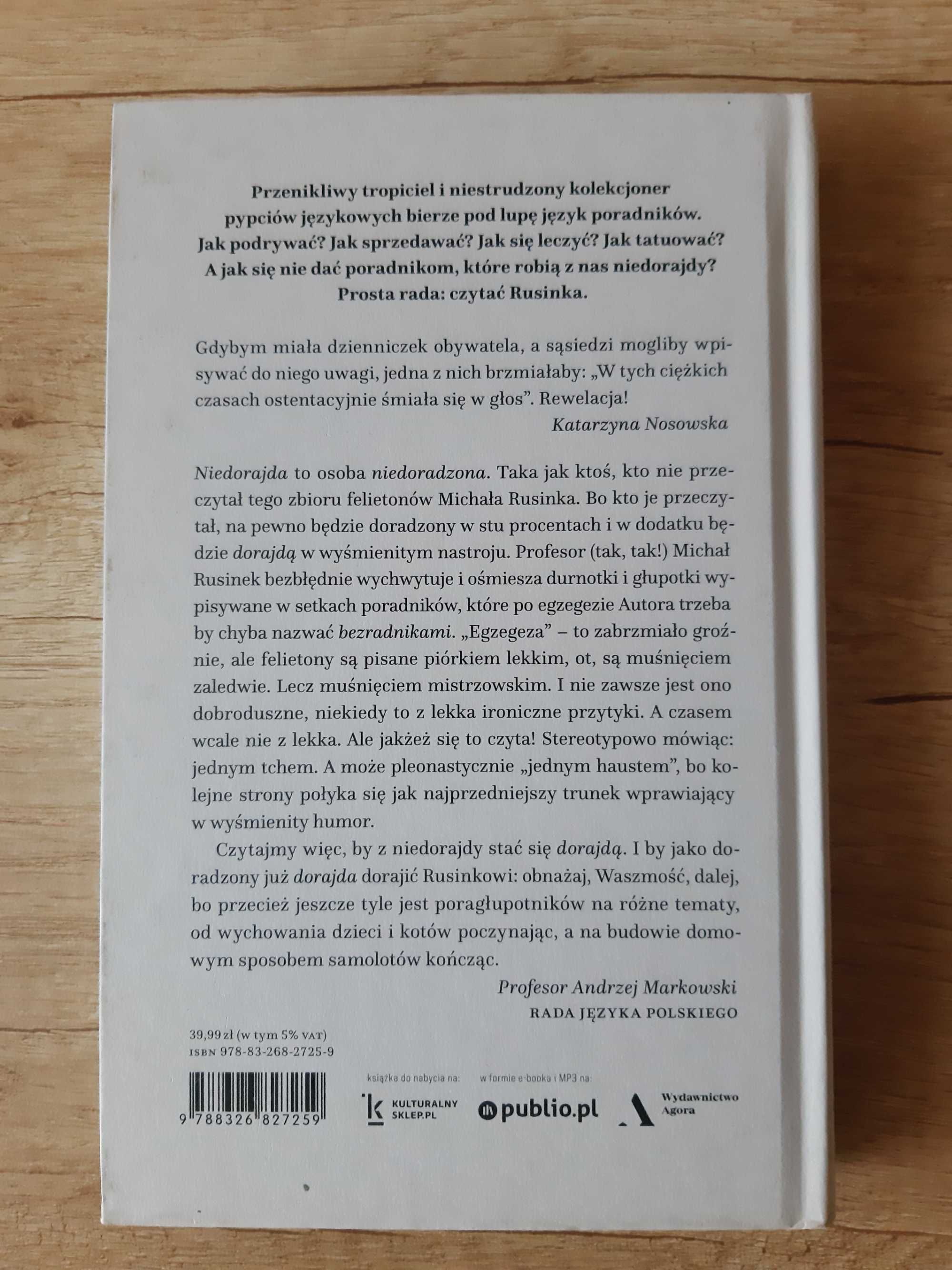 Niedorajda, czyli co nam radzą poradniki – Michał Rusinek