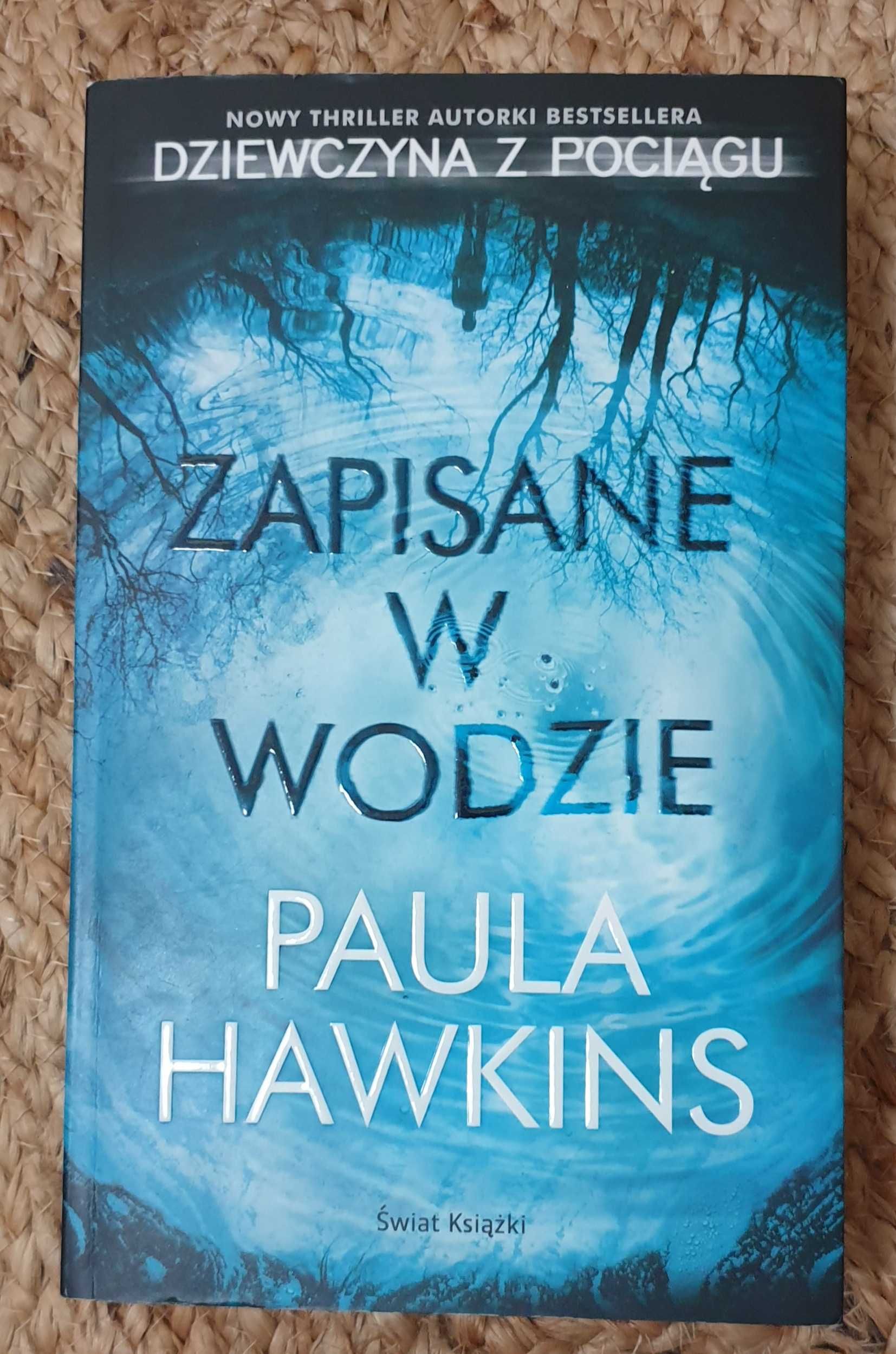 Zapisane w wodzie Paula Hawkins
