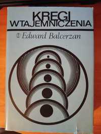 Edward Balcerzan "Kręgi wtajemniczenia"