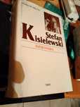 Pisma wybrane  Dzienniki Stefan Kisielewski