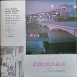 José Afonso, Barros Madeira, etc.	- - - - -		Coimbra Serenade	- - -	CD