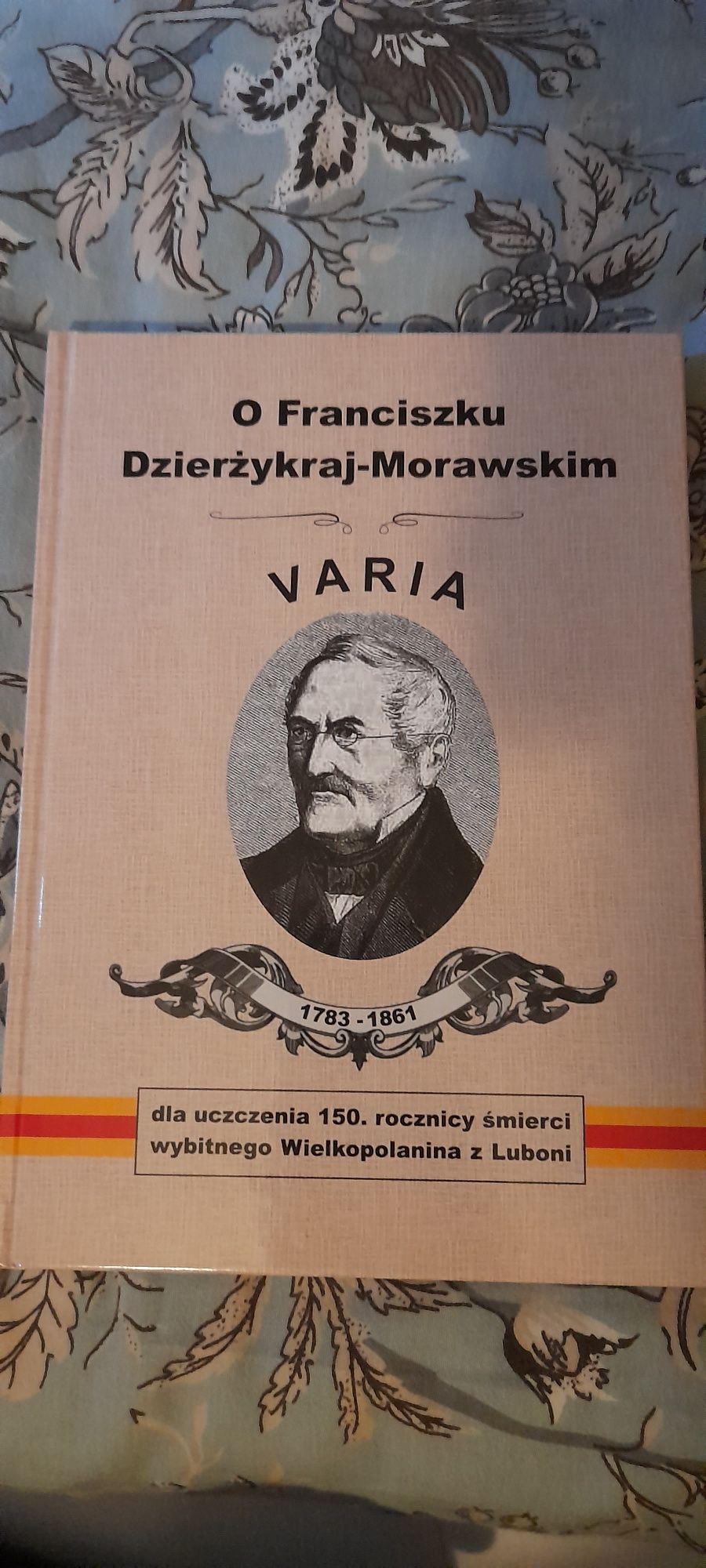 O Franciszku Dzierżykraj- Morawskim