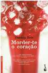 9261 Morder-te o Coração de Patrícia Reis