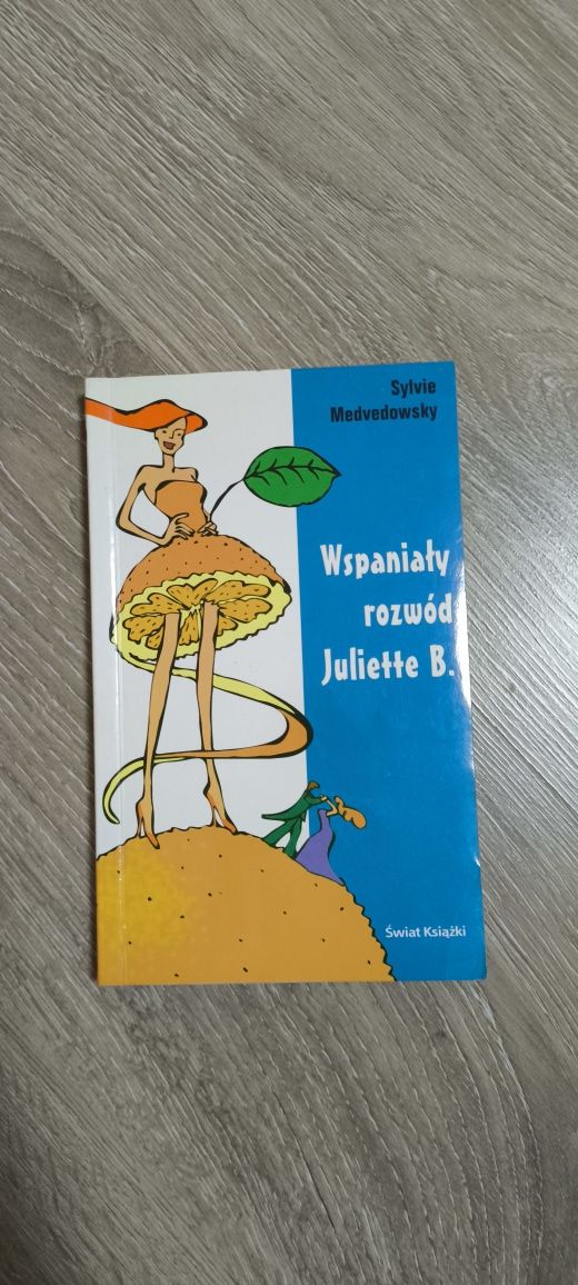 Wspaniały rozwód Juliette B. Sylvie Medvedowsky książka literatura kob