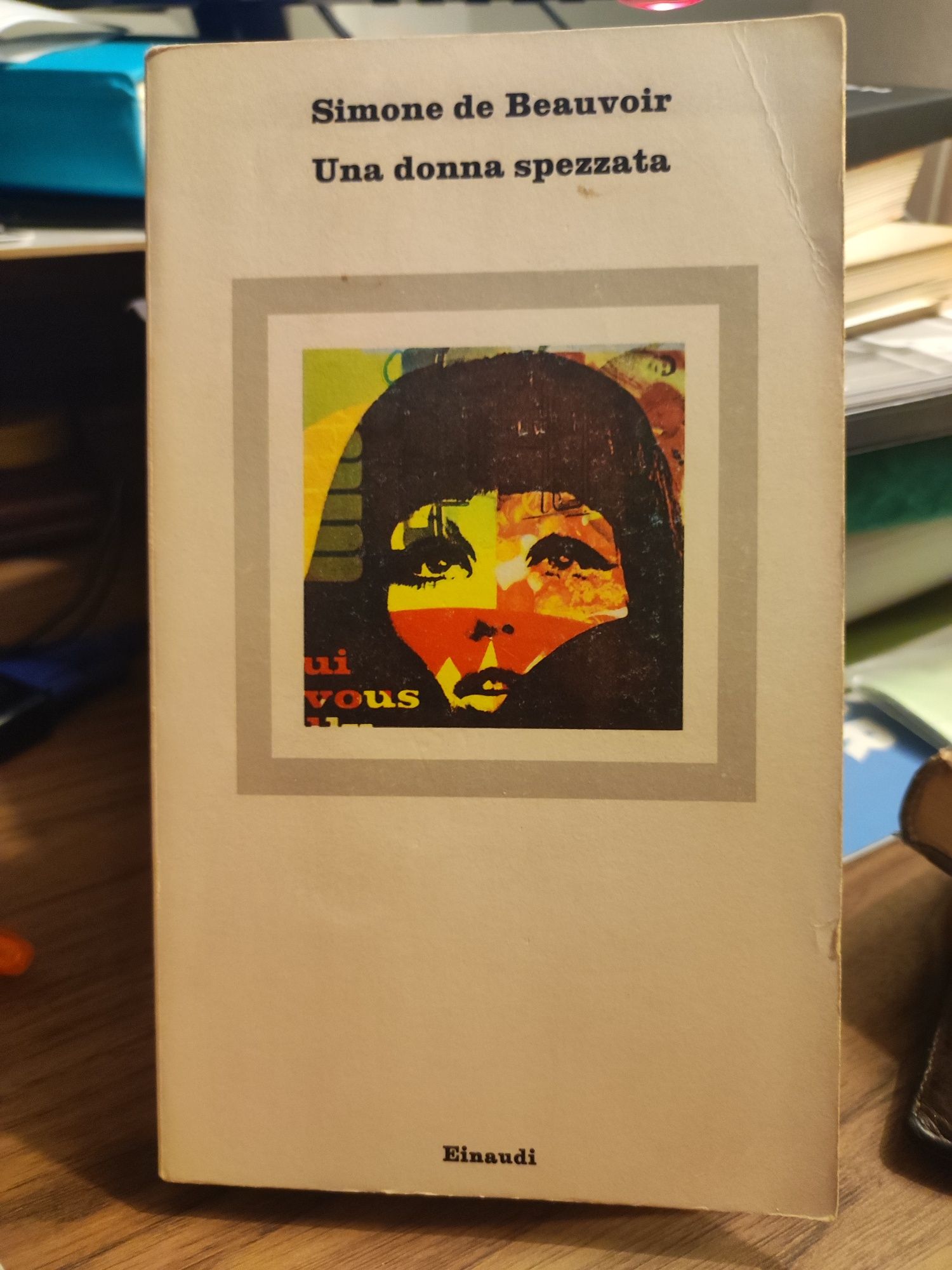 Una Donna Spezzata - Simone de Beauvoir