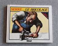 BD álbum em francês "Bricolage" de SERRE