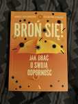 Broń się! Jak dbać o swoją odporność
