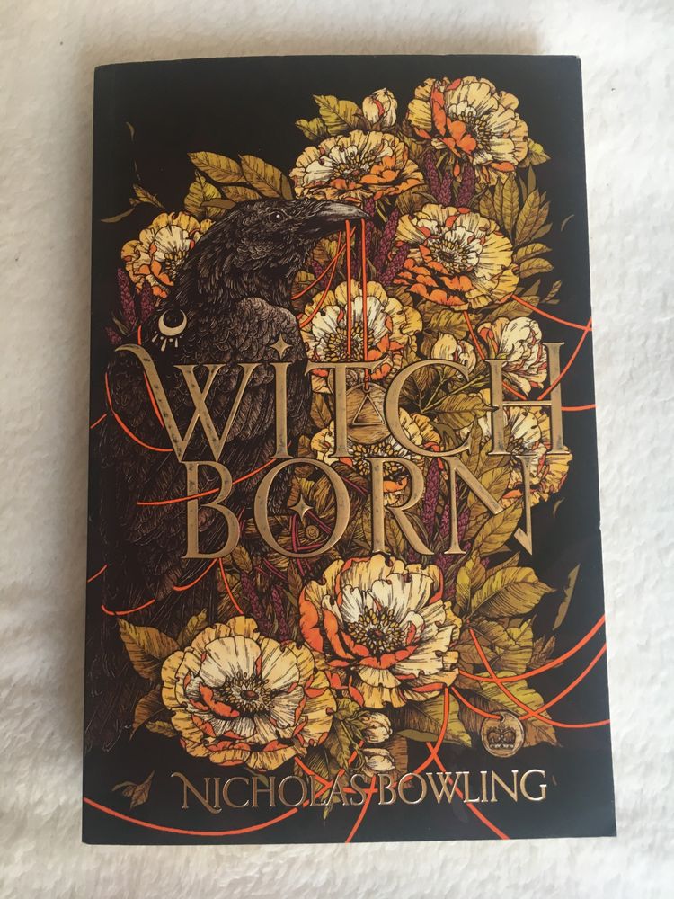 „Witch born”-Nicholas Bowling