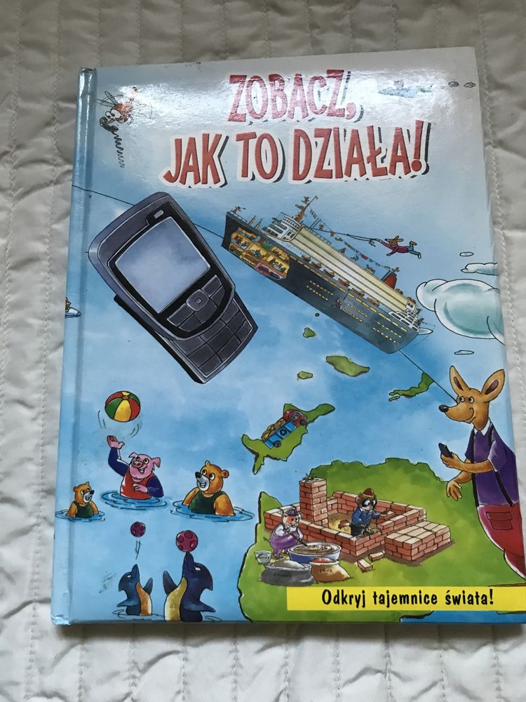 Zobacz jak to dziala, odkryj tajemnice świata