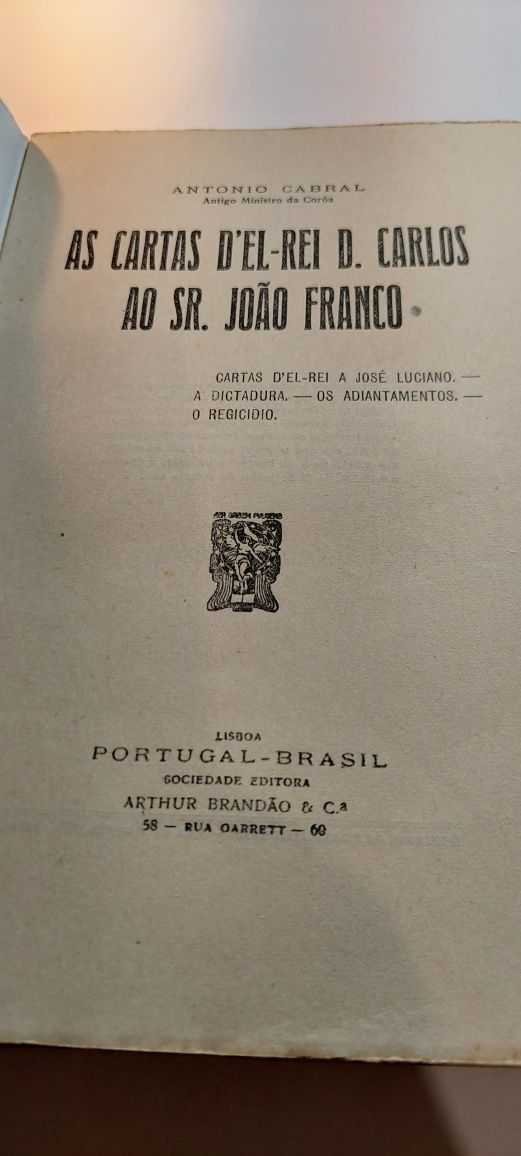 As Cartas D'El-Rei D. Carlos ao Sr. João Franco - Antonio Cabral