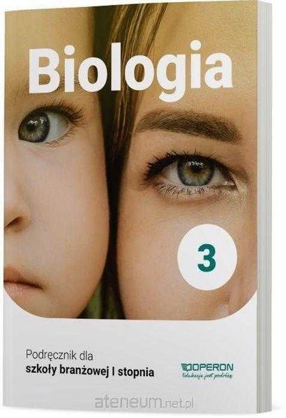 NOWA| Biologia SBR 3 Podręcznik OPERON Beata Jakubik szkoła branżowa
