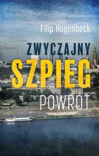 Zwyczajny Szpieg. Powrót, Filip Hagenbeck