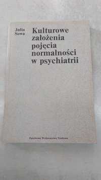 Kulturowe założenia pojęcia normalności w psychiatrii. Julia Sowa