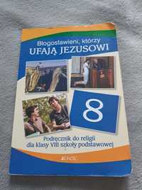 Błogosławieni którzy ufają Jezusowi. 8