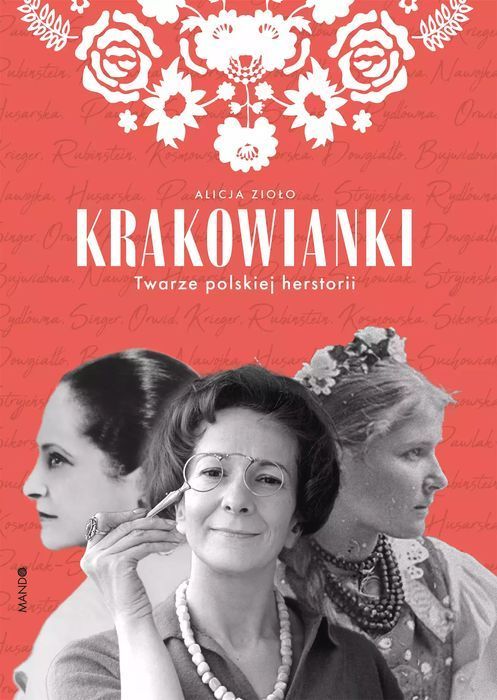 Krakowianki. Twarze polskiej herstorii. Mando
