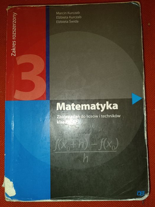 Matematyka. Zbiór zadań z matematyki. Klasa 3