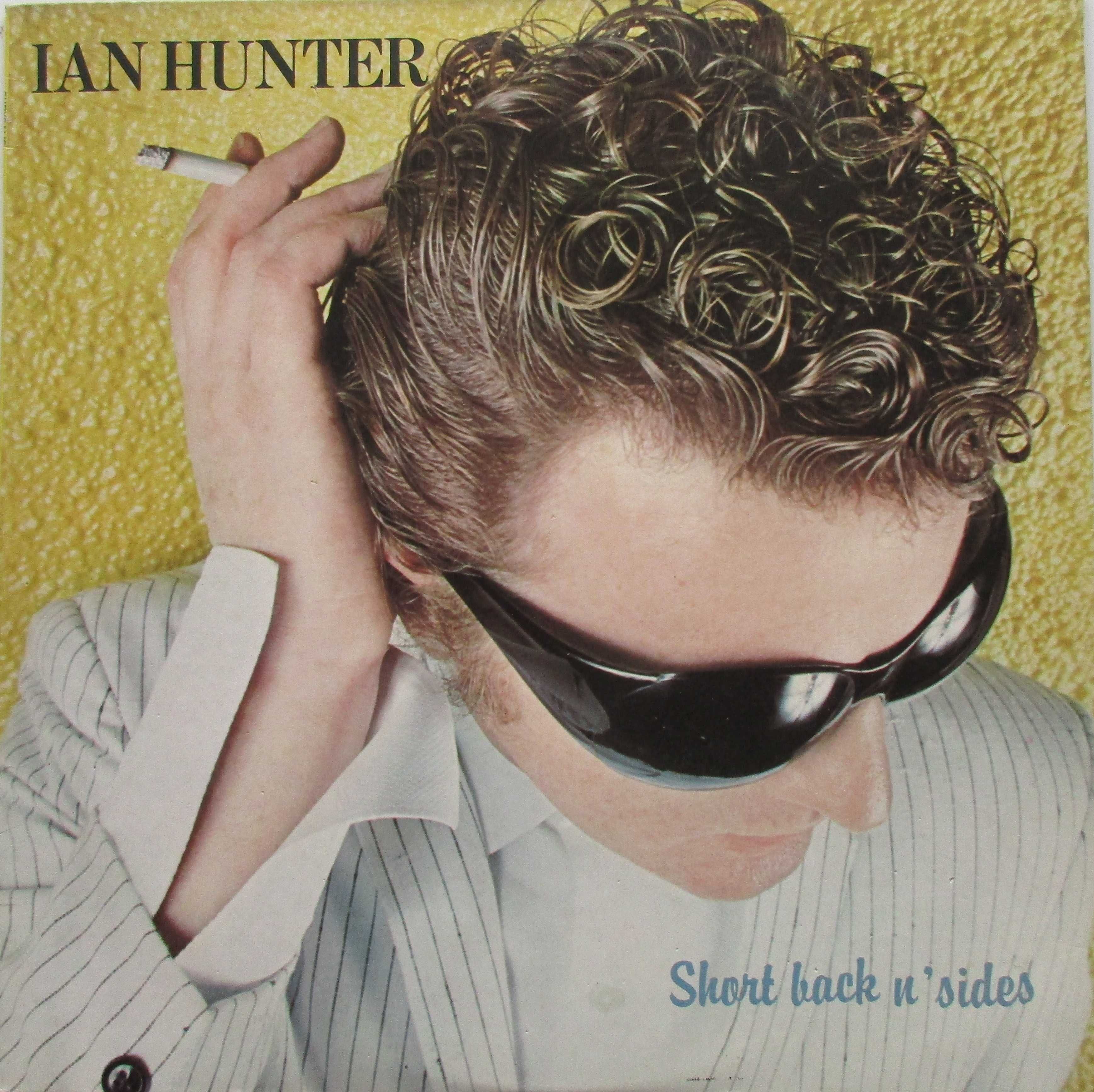 Ian Hunter - - - - - Short Back N'Sides - - - - - LP