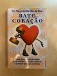 Bate Coração - Dr. Marco Aurélio Dias da Silva