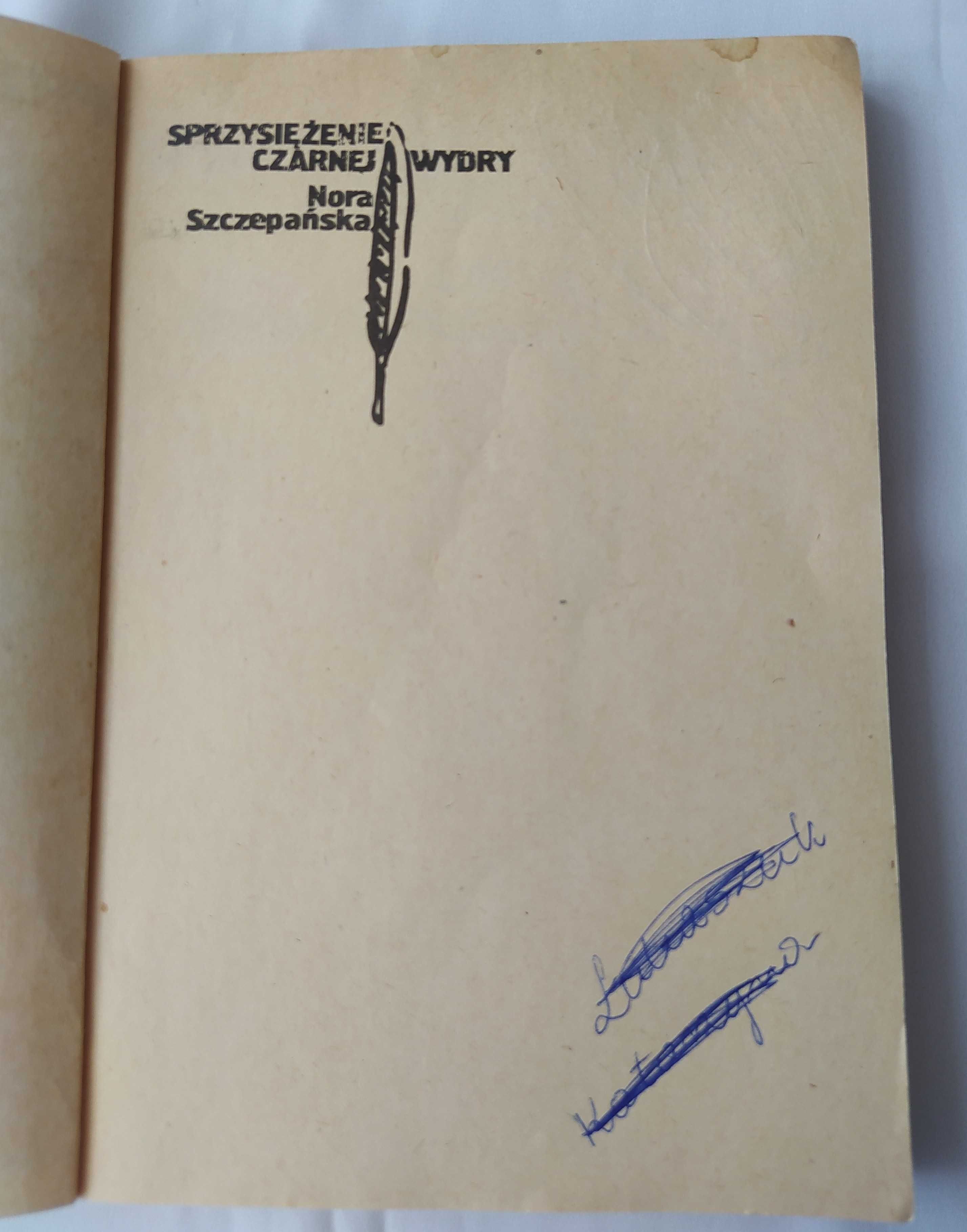 Sprzysiężenie czarnej wydry – Nora Szczepańska