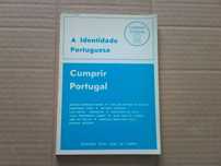 A identidade portuguesa : cumprir Portugal