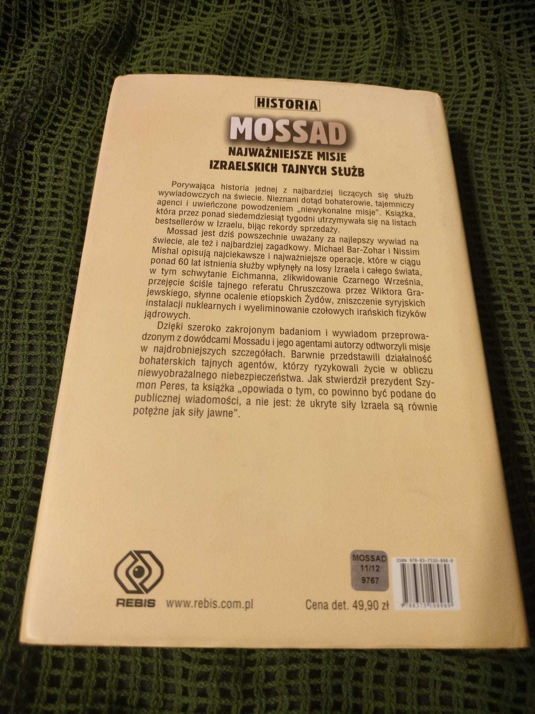 Mossad. Najważniejsze misje izraelskich tajnych służb - M. Bar-Zohar