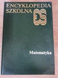 Encyklopedia szkolna MATEMATYKA