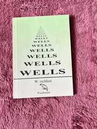 Wells - W Otchłani