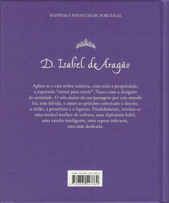 D. Isabel de Aragão: Rainha Santa (1270(?)/1336)