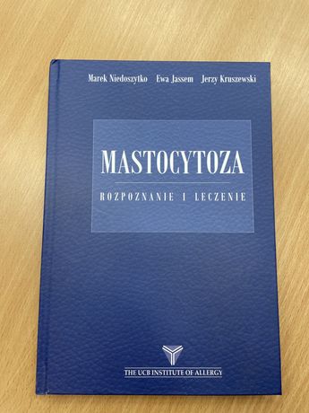 Mastocytoza. Rozpoznanie i leczenie