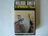 Wilbur Smith  A Sparrow Folls