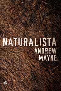 Naturalista - Andrew Mayne ~ NOWA
