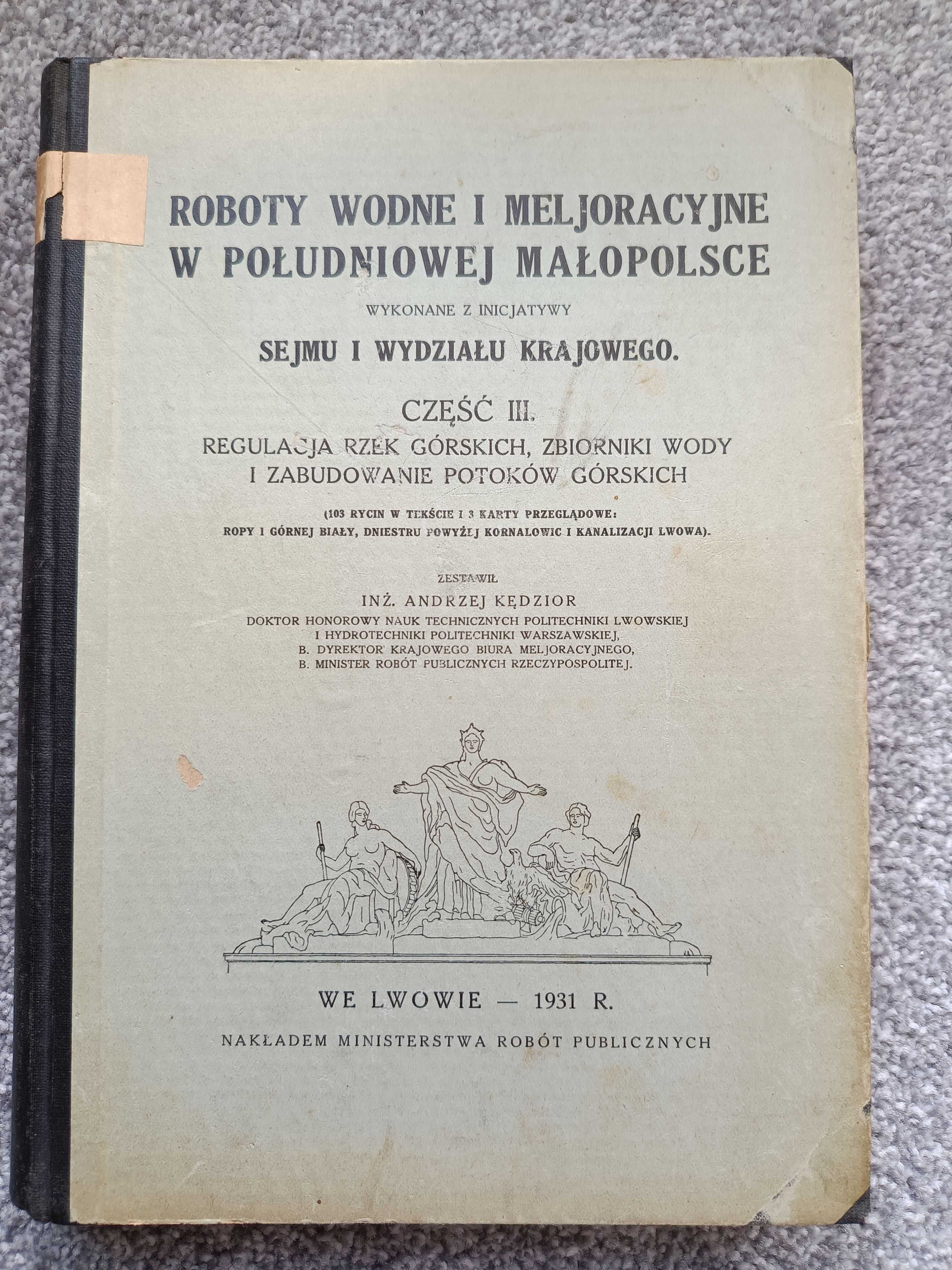 Roboty wodne i meljoracyjne w południowej Małopolsce. Części 1-4