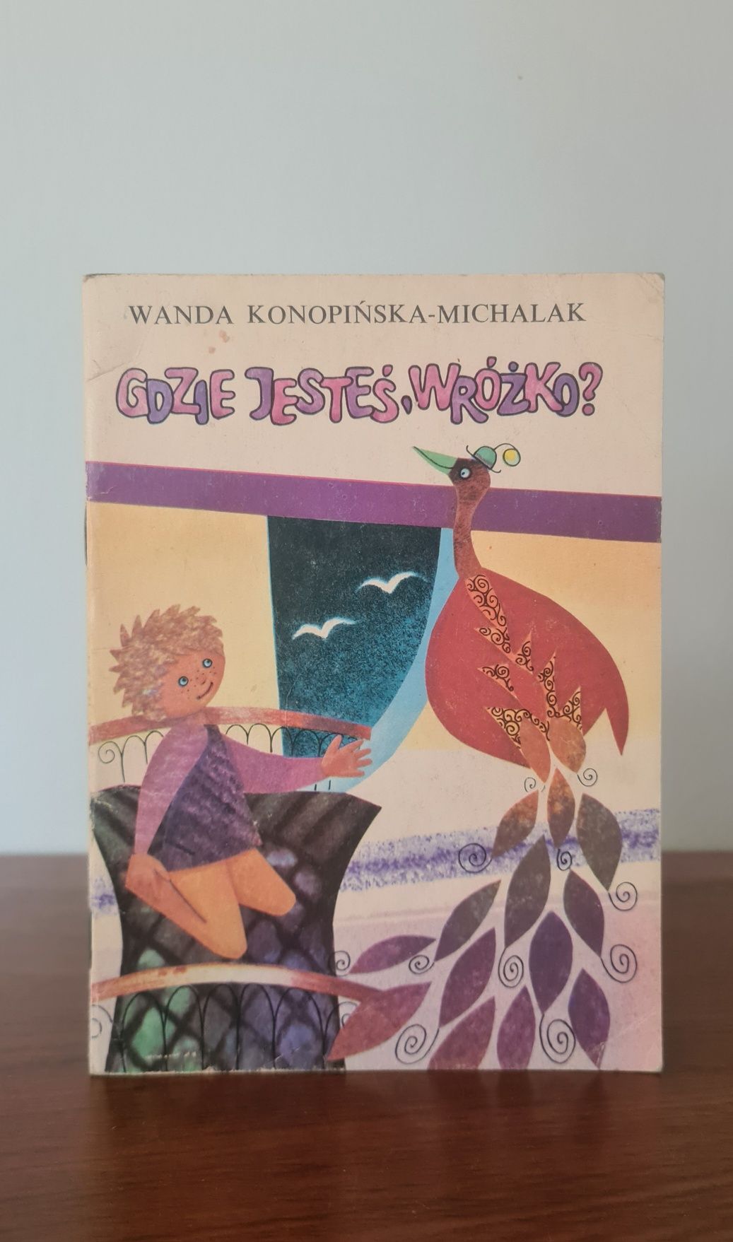 Gdzie jesteś wróżko? - Wanda Konopińska-Michalak