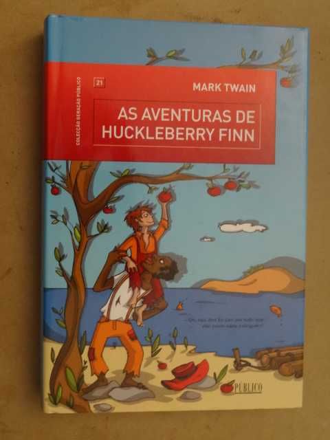 As Aventuras de Huckleberry Finn de Mark Twain