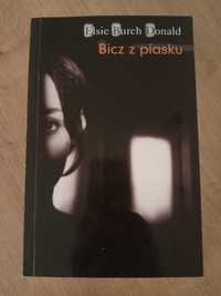 "Bicz z piasku" Elsie Burch Donald