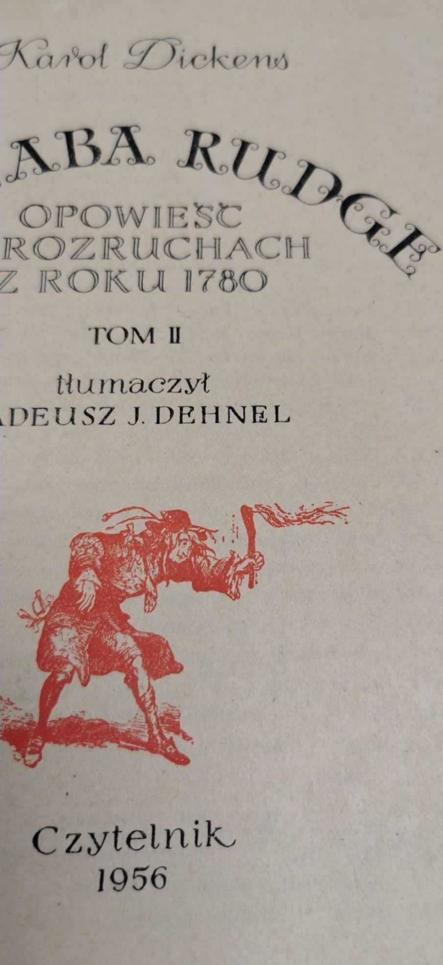 2 tomy Karol Dickens-Barnaba Rudge 1956r tom I i II