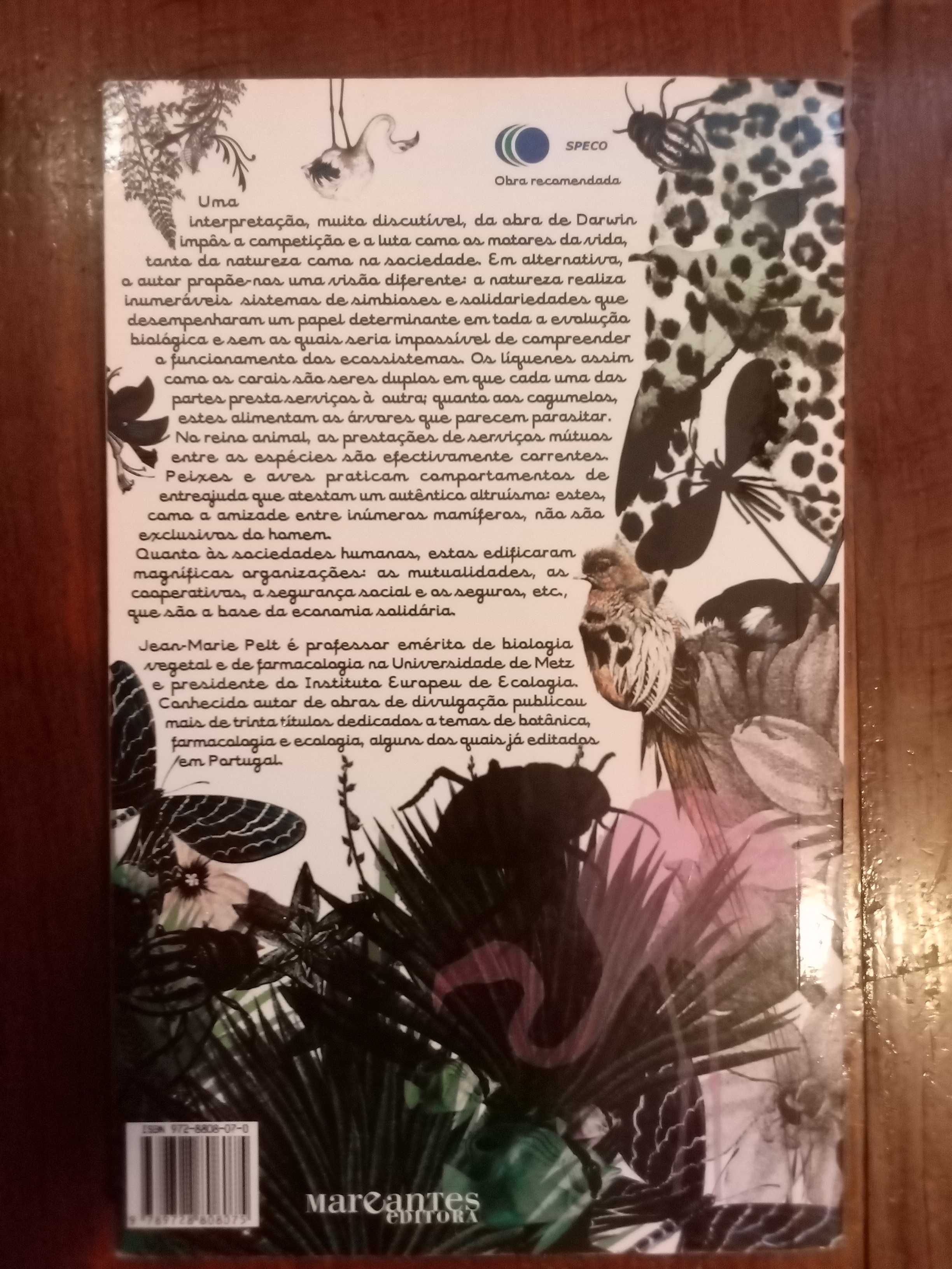 A solidariedade nas plantas, nos animais, nos humanos