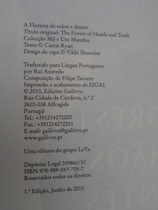 A Floresta de Mãos e Dentes de Carrie Ryan - 1ª Edição